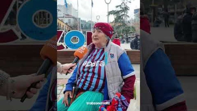 Trabzonlu Hemdiye nineden Şenol Güneş'e mesaj var!