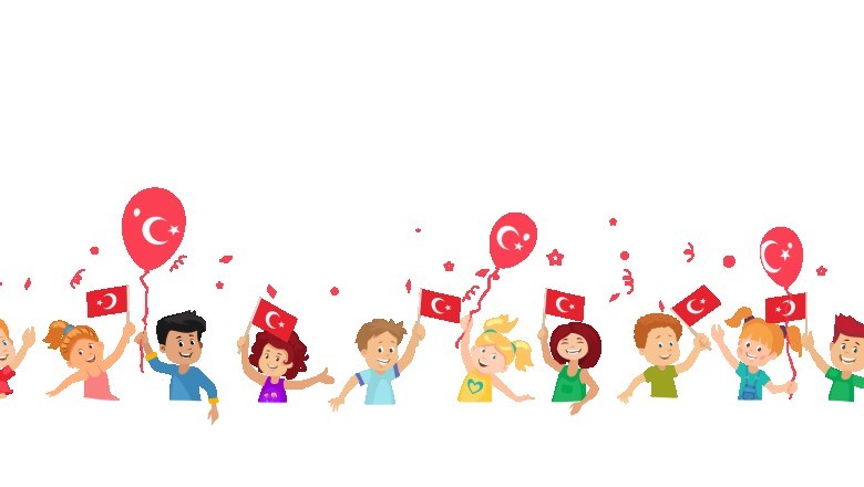 23 Nisan seninle daha güzel!