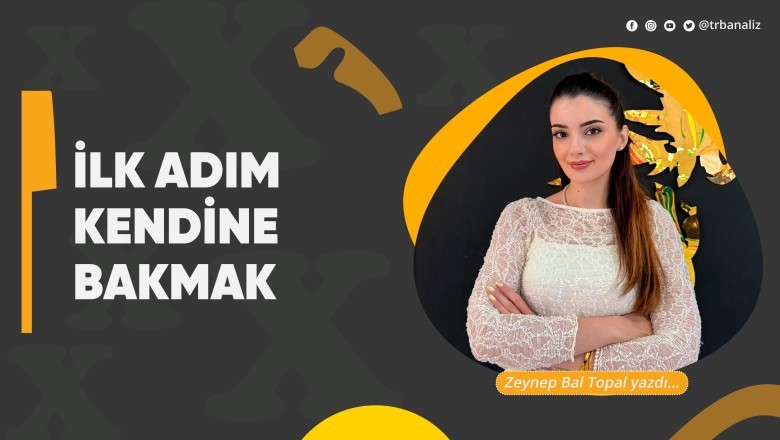 İlk Adım Kendine Bakmak