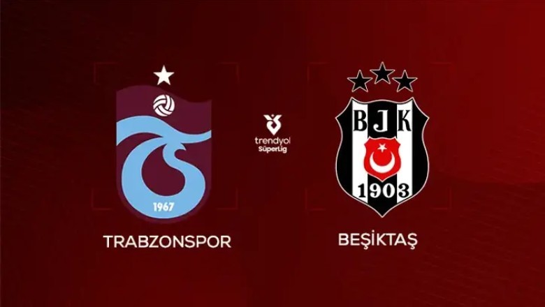 Papara Park’ta Dev Randevu: Trabzonspor-Beşiktaş!